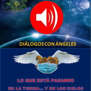 Audiolibro "Lo que está pasando en la Tierra y en los Cielos"